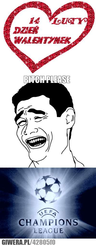 ważne, ważniejsze, walentynki, champions, league