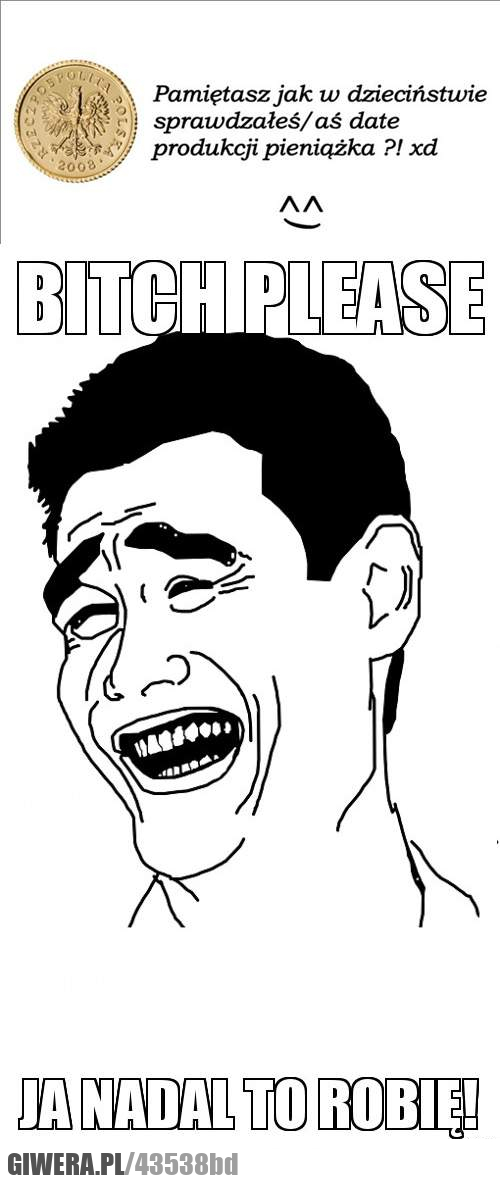 pamiętasz, jak, data, produkcji, pieniążka