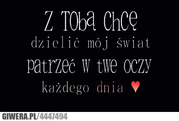 z, Tobą, chcę, dzielić, świat, oczy