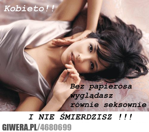 kobieto, zapamiętaj, sobie