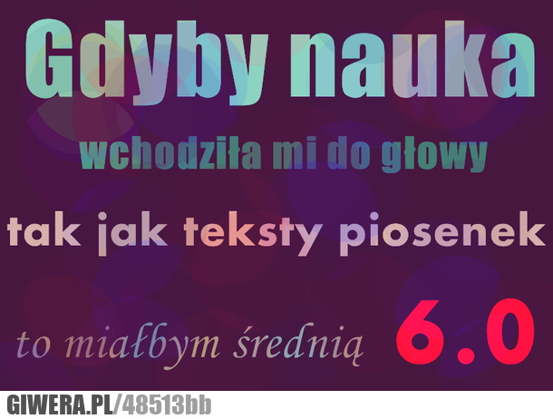 gdyby, nauka, teksty, piosenek, średnią