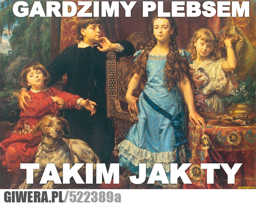 gardzimy, plebsem