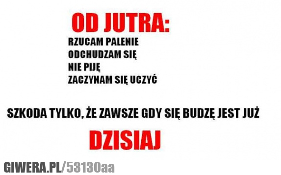 problem, jutra, dzisiaj