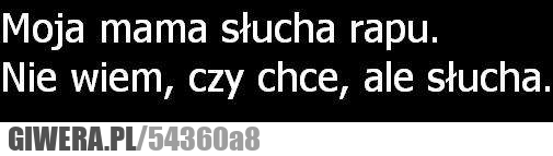 moja, mama, rapu, Twoja