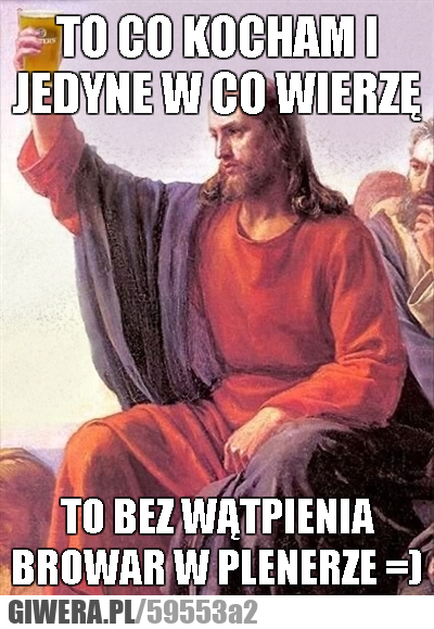 kocham, wierzę, piwo, browar