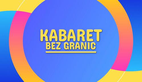 Kabaret bez granic
