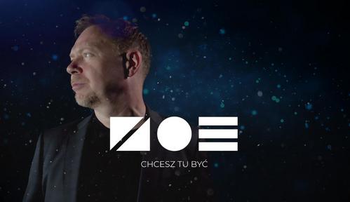 ZOE. Chcesz tu być 4