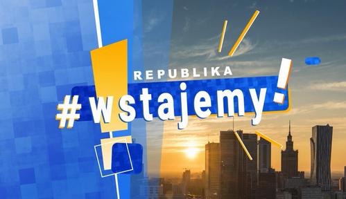 Republika, wstajemy!