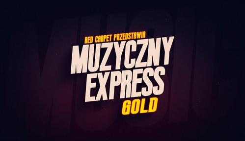 Muzyczny express gold
