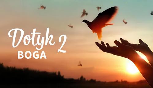 Dotyk Boga 2