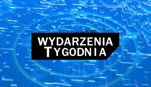 Wydarzenia tygodnia