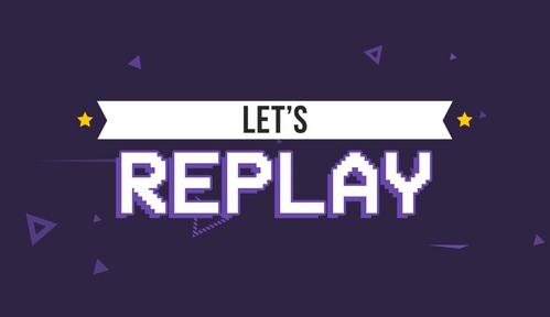 Lets Replay