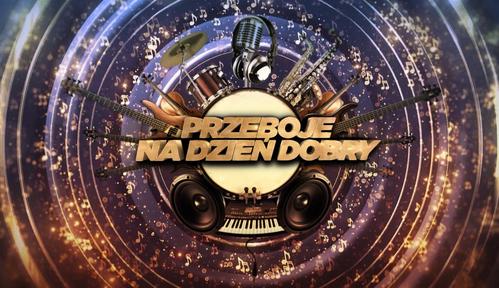 Przeboje na dzień dobry