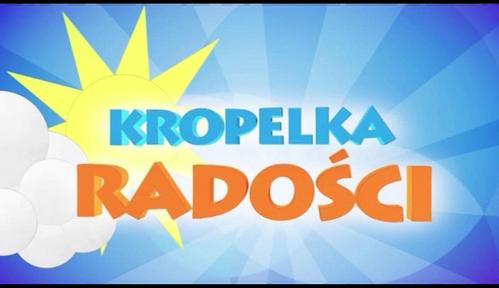 Kropelka radości