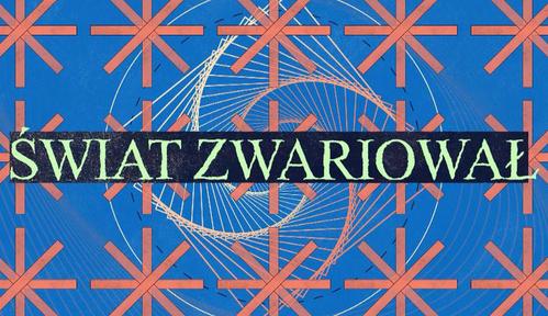 Świat zwariował 2