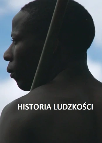 Historia ludzkości - serial dokumentalny
