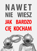 Nawet nie wiesz, jak bardzo Cię kocham (2016) Cały film PL