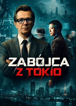 Zab&oacute;jca z Tokio (2009) Lektor PL