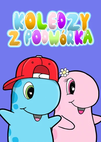Koledzy z podwórka - serial animowany