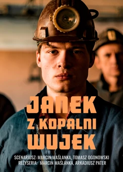 Janek z Kopalni Wujek - g&oacute;rnik z Koszalina (2022) Cały Film PL