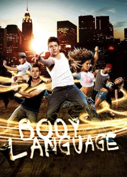 Body Language - Po prostu tańcz! (2011) Lektor PL