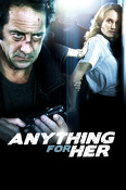 Dla niej wszystko (2008) Lektor PL