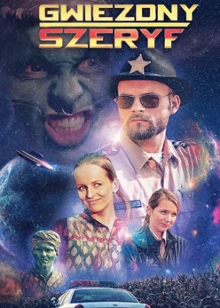 Gwiezdny szeryf (2017) Cały film PL