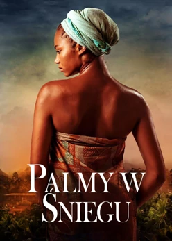 Palmy w śniegu (2015) Lektor PL