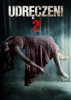 Udręczeni 2 (2013) Lektor PL