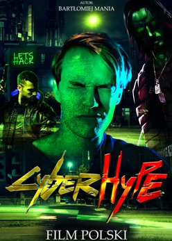 Cyberhype (2023) Cały film PL