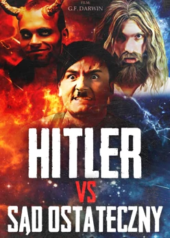 Hitler vs sąd ostateczny (2015) Cały film PL