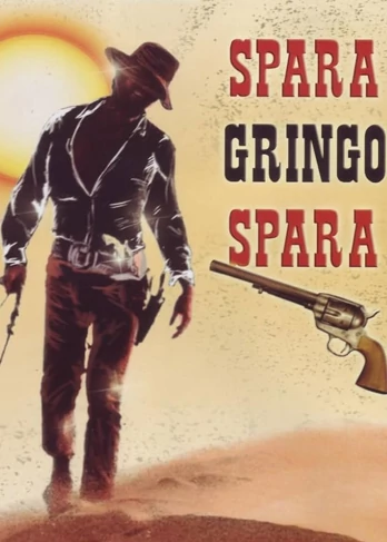 Strzelaj Gringo... Strzelaj! (1968) Lektor PL