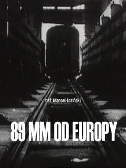 89 mm od Europy (1993) - film dokumentalny
