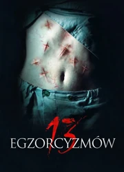 13 egzorcyzm&oacute;w (2022) Lektor PL