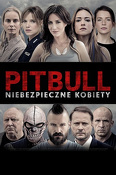 Pitbull. Niebezpieczne kobiety (2016) Cały film PL