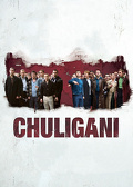 Chuligani (2010) Lektor PL