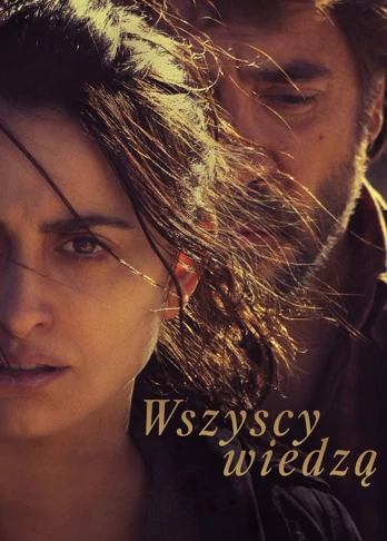 Wszyscy wiedzą (2018) Lektor PL