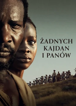 Żadnych kajdan i pan&oacute;w (2024) Lektor PL