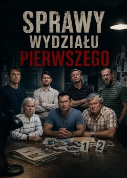 Sprawy Wydziału Pierwszego - serial online