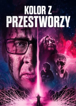 Kolor z przestworzy (2019) Lektor PL