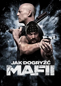 Jak dogryźć mafii (2017) Lektor PL