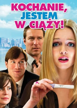 Kochanie, jestem w ciąży! (2009) Lektor PL