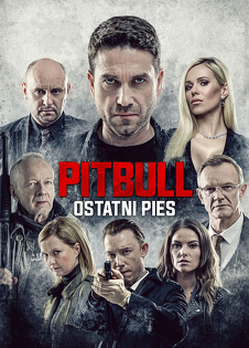 Pitbull. Ostatni pies (2018) Cały film PL