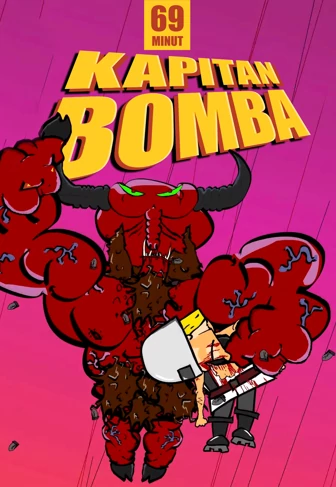 Kapitan Bomba - Chorąży głuś, Kantyna Laser, Kr&oacute;ł g&oacute;rnik&oacute;w torfowych...