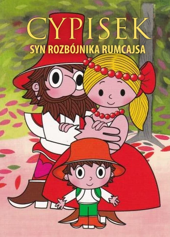 Cypisek - syn Rozbójnika Rumcajsa - serial animowany