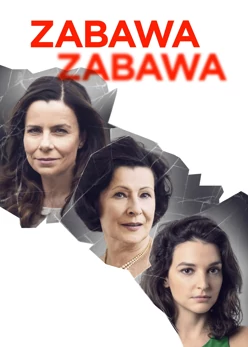 Zabawa zabawa (2018) Cały film PL