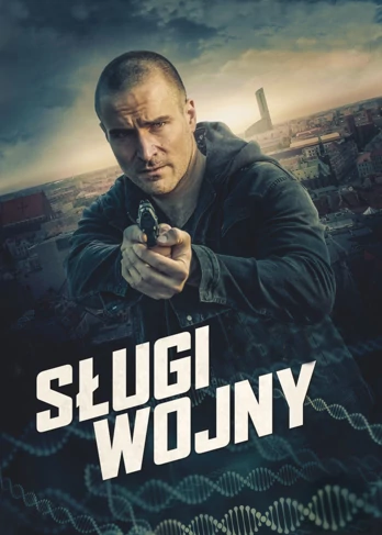 Sługi wojny (2019) Cały film PL