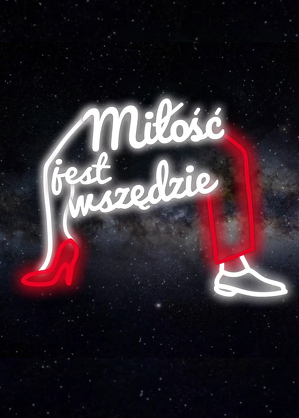 Miłość jest wszędzie - program