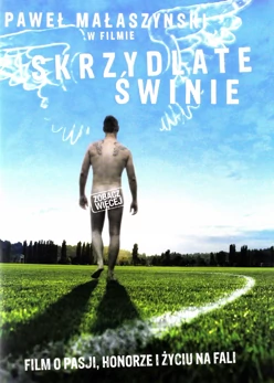 Skrzydlate świnie (2010) Cały film PL