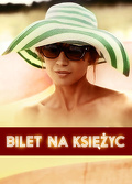 Bilet na Księżyc (2013) Cały film PL